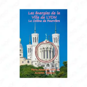 Les Energies de la Ville de Lyon- La Colline de Fourvière