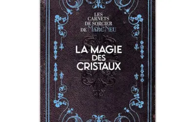 La magie des Cristaux