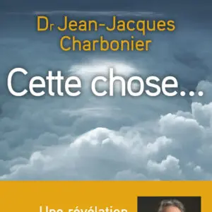 Cette chose