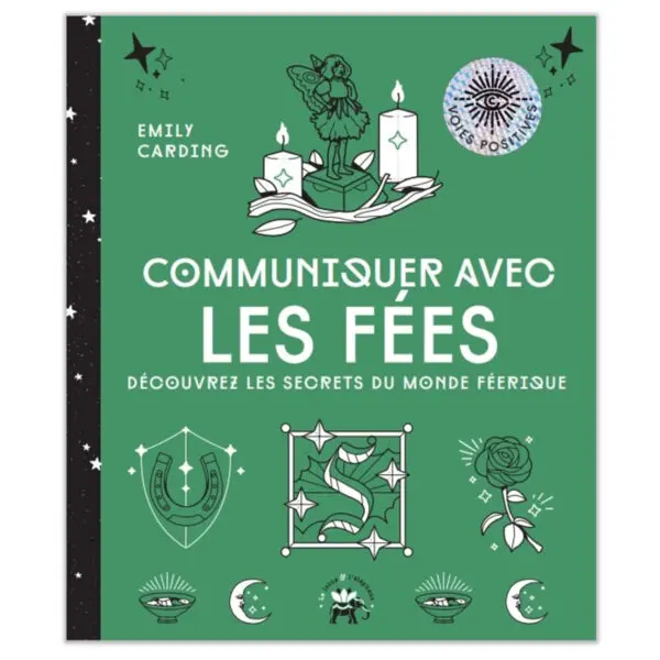 Communiquer avec les fées