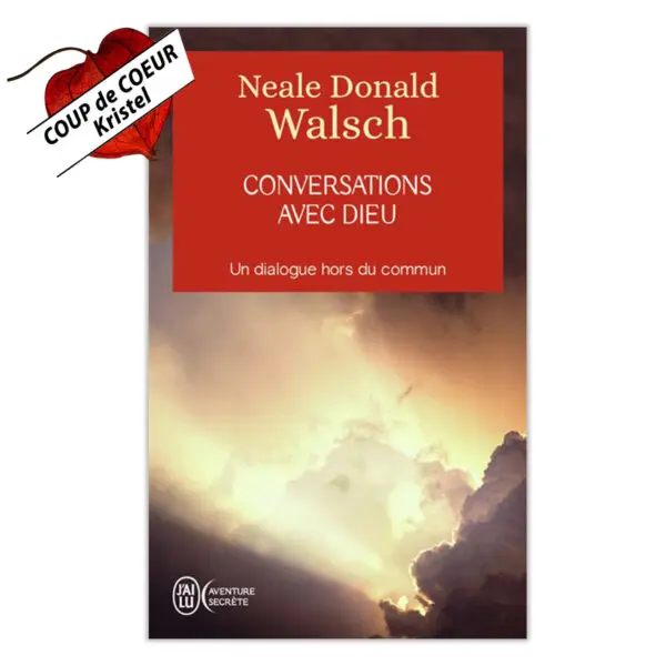 Conversations avec Dieu tome 1