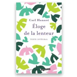 Eloge de la lenteur