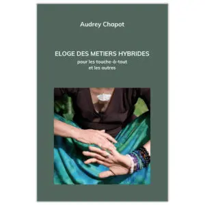 Eloge des métiers hybrides