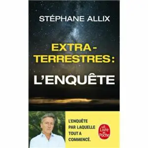 Extraterrestres : L'enquête