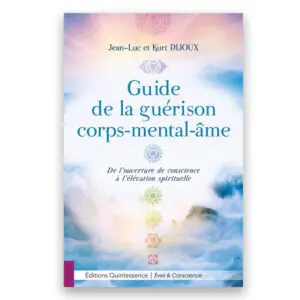 Guide de la guérison corps-mental-âme