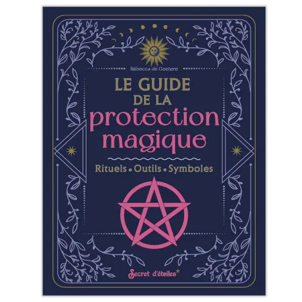 Guide de la protection magique