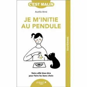 Je m'initie au pendule
