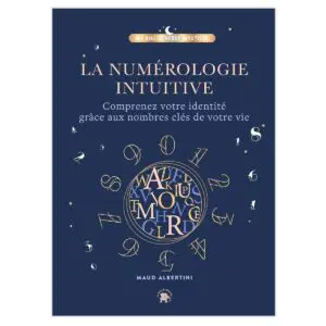 La Numérologie intuitive