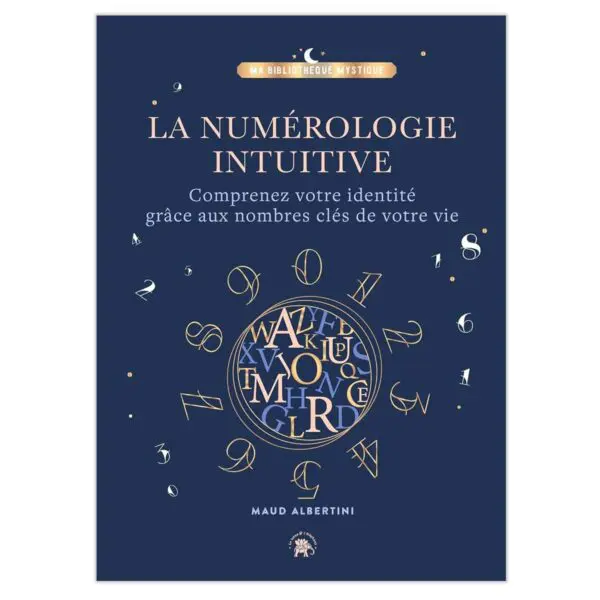La Numérologie intuitive