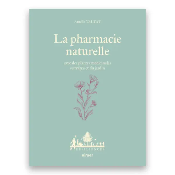 La Pharmacie naturelle