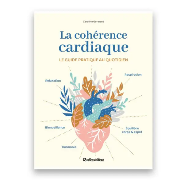 La cohérence cardiaque