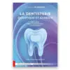 La dentisterie quantique et globale