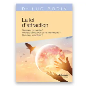 La loi d'attraction
