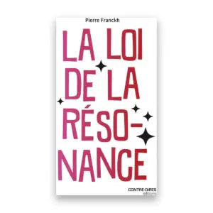 La loi de la résonance