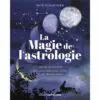 La magie de l'astrologie