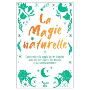 La magie naturelle