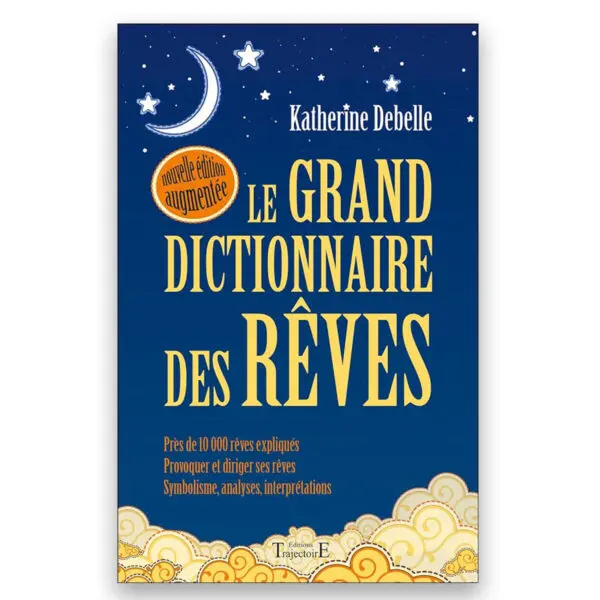 Le Grand dictionnaire des rêves