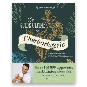 Le Guide ultime de l'herboristerie