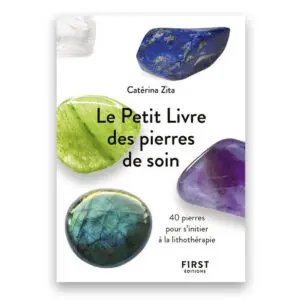 Le Petit Livre de - Pierres de soin
