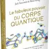 Le fabuleux pouvoir du corps quantique – Image 12