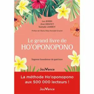 Le grand livre de Ho'oponopono