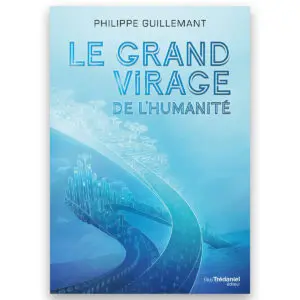 Le grand virage de l'humanité