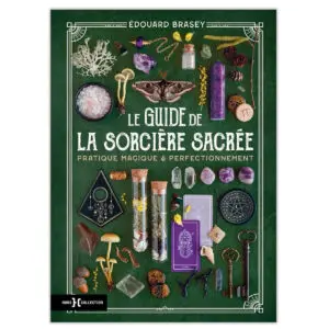 Le guide de la sorcière sacrée