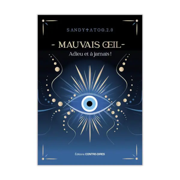 Le mauvais oeil - Adieu et à jamais !
