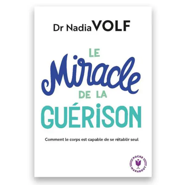 Le miracle de la guérison