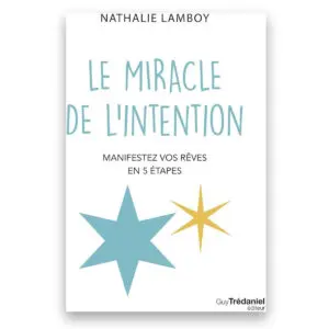 Le miracle de l'intention