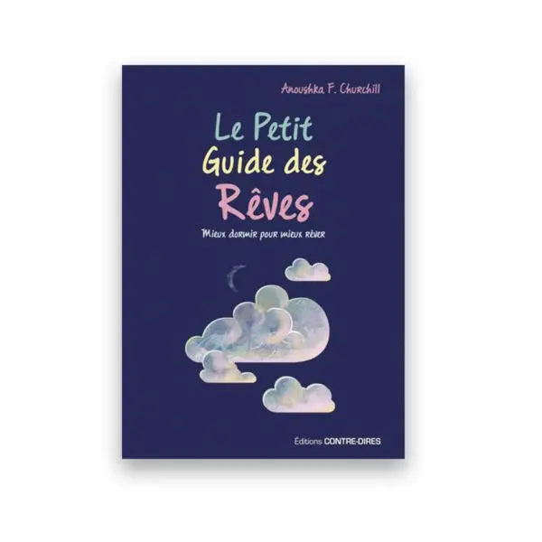Le petit guide des rêves