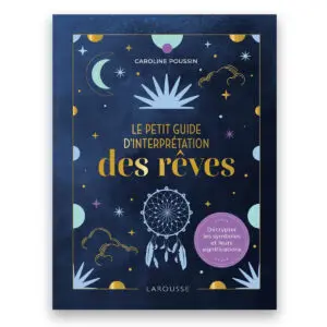 Le petit guide d'interprétation des rêves