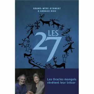 Les 27 - Les oracles mongols révèlent leur trésor
