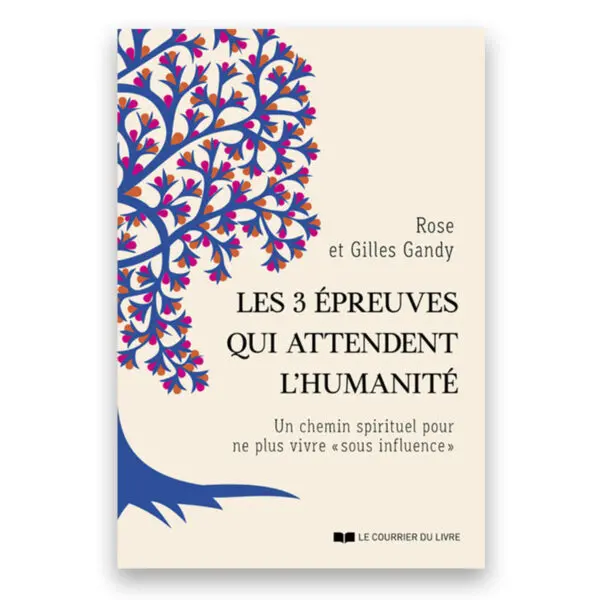 Les 3 épreuves qui attendent l'humanité