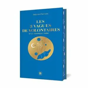 Les 3 vagues de volontaires et la nouvelle Terre