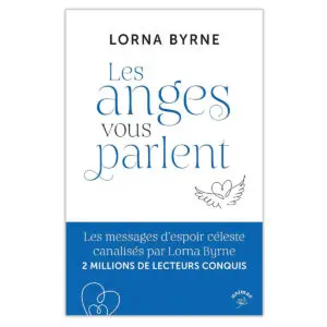 Les anges vous parlent