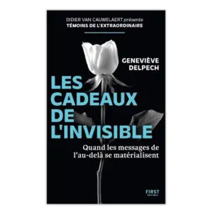 Les cadeaux de l'invisible