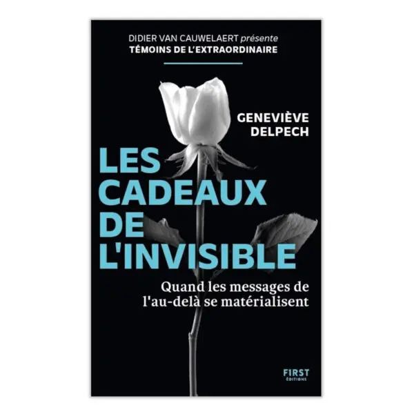 Les cadeaux de l'invisible