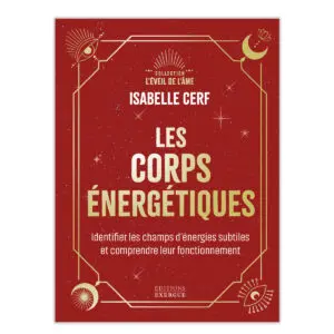 Les corps énergétiques