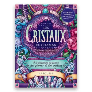Les cristaux du chaman