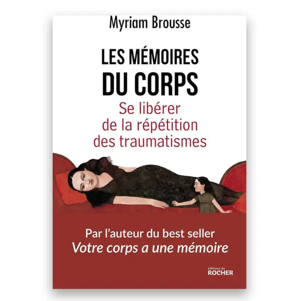 Les mémoires du corps
