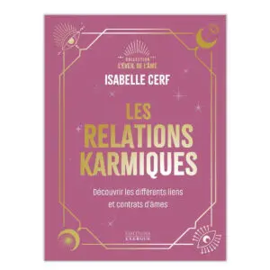 Les relations karmiques