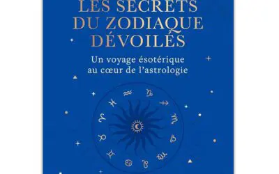 Les secrets du zodiaque dévoilés
