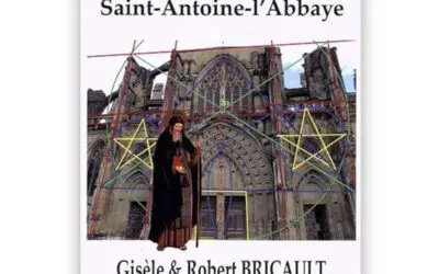 Les vérités Voilées de St Antoine L&rsquo;Abbaye