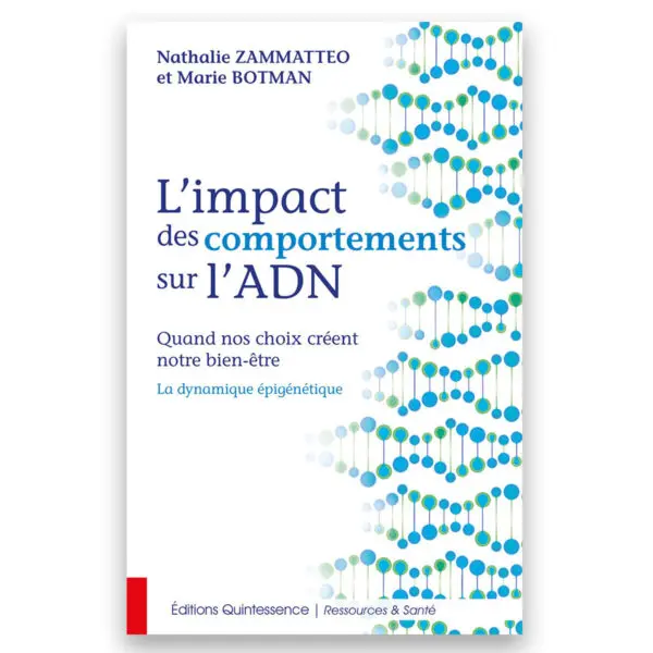 L'impact des comportements sur l'ADN