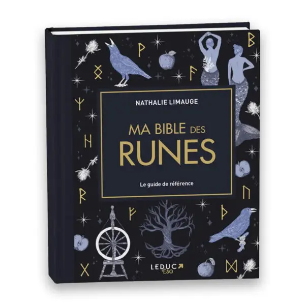 Ma bible des runes