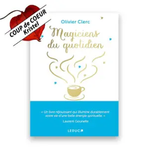 Magiciens du quotidien