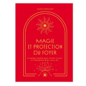 Magie et protection du foyer
