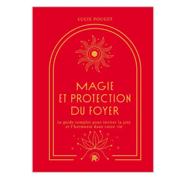 Magie et protection du foyer