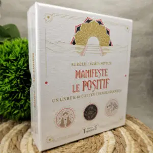 Manifeste le positif - Un livre & 64 cartes épanouissantes - Coffret